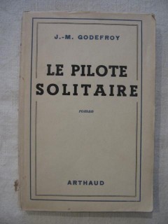 Le pilote solitaire