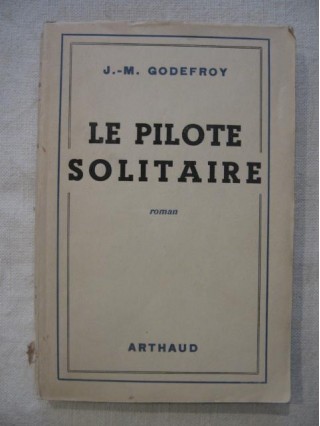 Le pilote solitaire