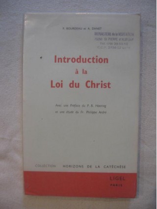 Introduction à la loi du christ