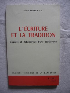 L'écriture et la tradition, histoire et dépassement d'une contreverse