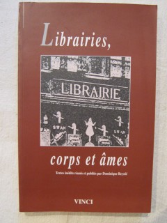 Libraires, corps et âmes