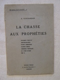 La chasse aux prophéties