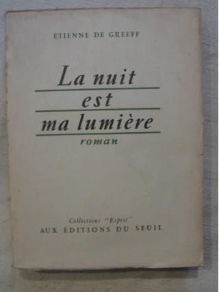 La nuit est ma lumière