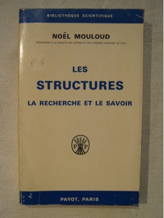 Les structures, la recherche et le savoir