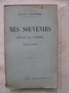 Mes souvenirs depuis la guerre 1871 - 1901