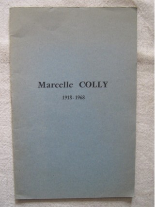 Marcelle Colly (1918-1968)