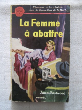 La femme à abattre