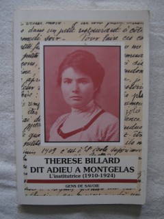 Thérèse Billard dit adieu à Montgelas, l'institutrice (1910-1924)