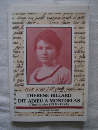 Thérèse Billard dit adieu à Montgelas, l'institutrice (1910-1924)