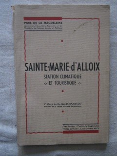 Sainte Marie d'Alloix, station climatique et touristique