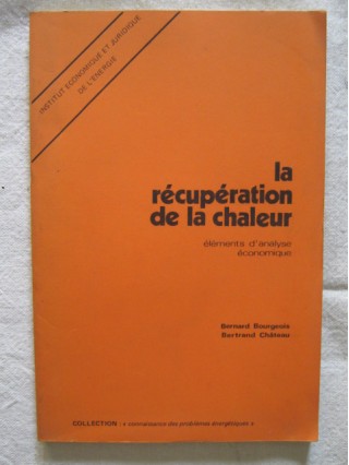 La récupération de la chaleur, éléments d'analyse économique