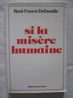 Si la misère humaine