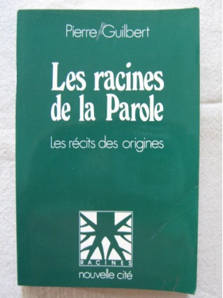 Les racines de la paroles