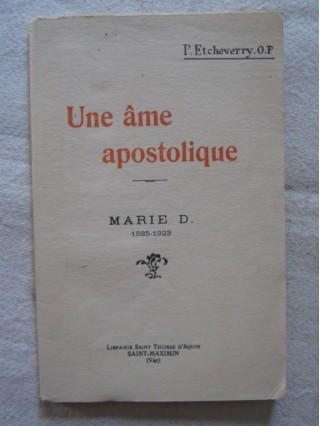 Une âme apostolique, Marie D. (1885-1923)