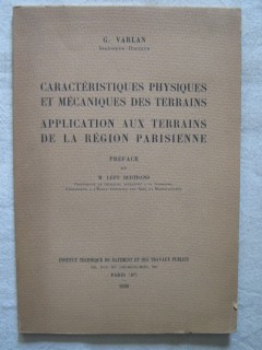 Caractéristiques physiques et mécaniques des terrains, application aux terrains de la région parisienne