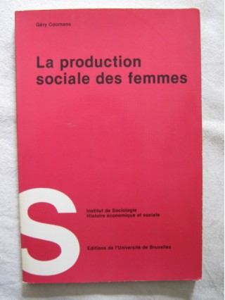 La production sociale des femmes