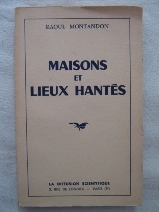 Maisons et lieux hantés