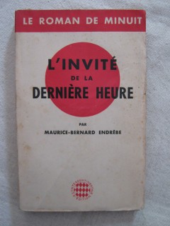 L'invité de la dernière heure