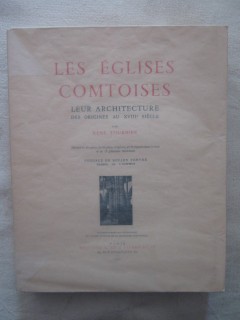 Les églises comtoises, leur architecture des origines au XVIIIe siècle