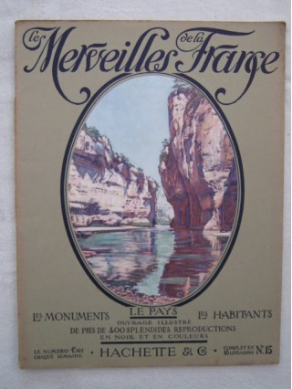 Les merveilles de la France, les monuments, le pays, les habitants; Bourgogne-Morvan-Causses