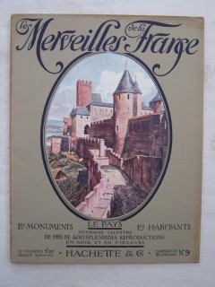 Les merveilles de la France, les monuments, le pays, les habitants; Roussillon et Bas Languedoc