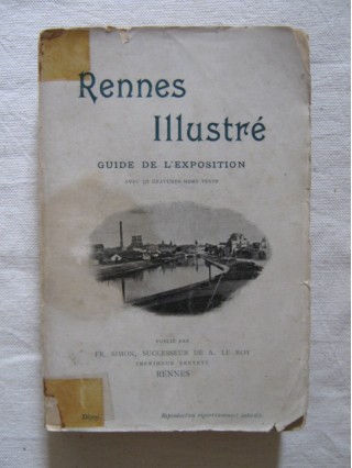 Rennes illustré, guide de l'exposition