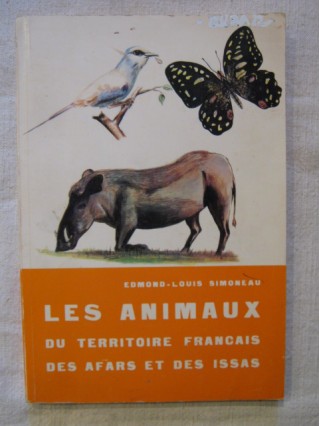 Les animaux du térritoire français des Afars et des Issas