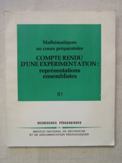 Mathématiques au cours préparatoire, compte rendu d'une expérimentation