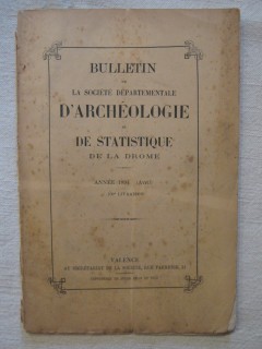 Bulletin de la société départementale d'archéologie et de Statistique de la Drôme