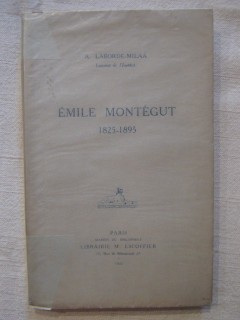 Un essayiste, Emile Montégut (1825-1895)