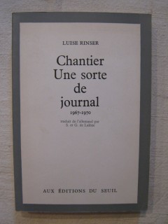 Chantier, une sorte de journal (1967+1970)