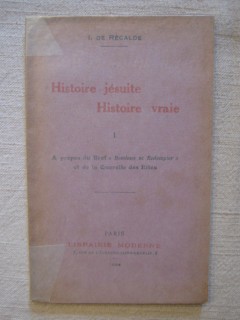 Histoire jésuite, histoire vraie