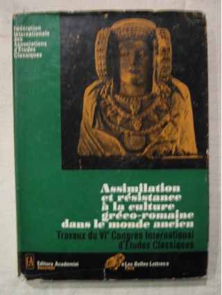 Assimilation et résistance à la culture gréco-romaine dans le monde ancien