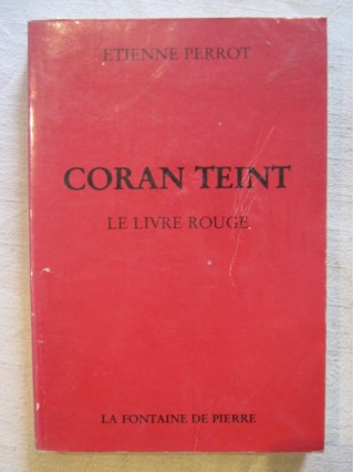 Coran teint, le livre rouge