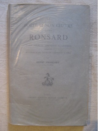 Le poète et son oeuvre d'après Ronsard