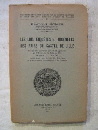 Les lois, enquêtes et jugements des pairs du castel de Lille