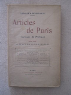 Articles de Paris, horizons de province (1907-1908)
