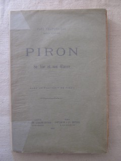 Piron, sa vie et son oeuvre