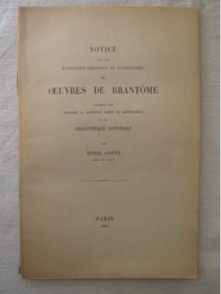 Notice sur les manuscrits originaux et autographes des oeuvres de Brantôme