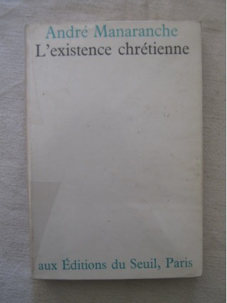 L'existence chrétienne