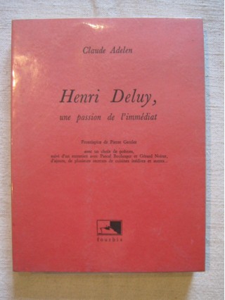 Henri Deluy, une passion de l'immédiat