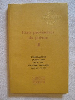 Etats provisoires du poème III