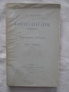 Les sources de l'ancien état civil parisien, répertoire critique