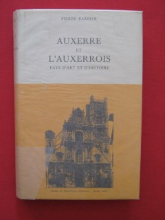 Auxerre et l'auxerrois, pays d'art et d'histoire