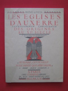 Les églises d'Auxerre des origines au XIe siècle, autessiodurum christianum