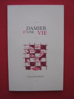 Damier d'une vie