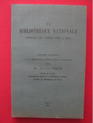 La bibliothèque nationale pendant les années 1945 à 1951