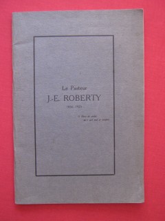 Le pasteur J.E. Roberty (1856-1925)