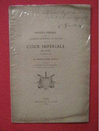 Procés verbal de l'audience solennelle de rentrée de la cour impériale de Lyon.