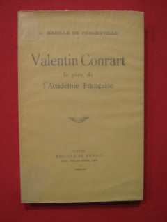 Valentin Conrart, le père de l'Académie française